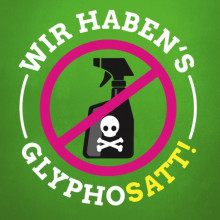 Aufkleber "Wir haben's Glyphosatt"