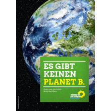 Plakat "Es gibt keinen Planet B"