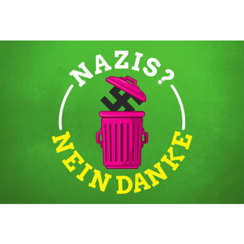 Tragefahne Nazis? Nein Danke!